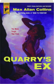 QUARRY'S EX