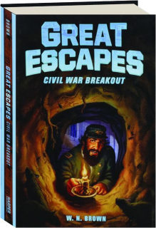 GREAT ESCAPES: Civil War Breakout