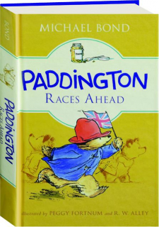 PADDINGTON RACES AHEAD