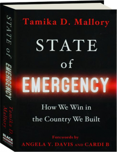 STATE OF EMERGENCY: How We Win in the Country We Built