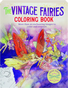 THE VINTAGE FAIRIES COLORING BOOK