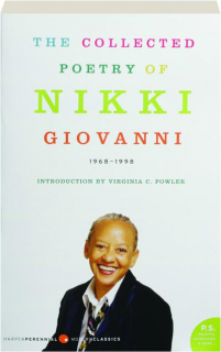 THE COLLECTED POETRY OF NIKKI GIOVANNI 1968-1998