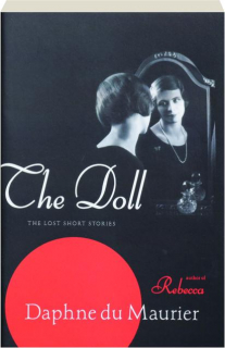 THE DOLL: The Lost Short Stories
