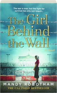 THE GIRL BEHIND THE WALL