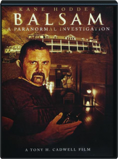 BALSAM: A Paranormal Investigation