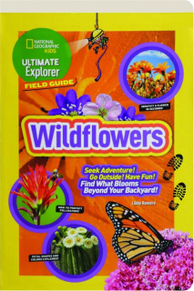 WILDFLOWERS: Ultimate Explorer Field Guide