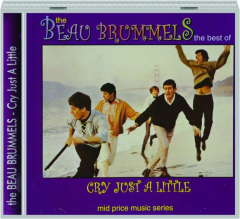THE BEAU BRUMMELS: Cry Just a Little
