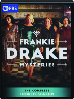 FRANKIE DRAKE MYSTERIES: The Complete Fourth Season