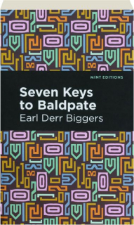 SEVEN KEYS TO BALDPATE
