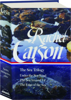 RACHEL CARSON: The Sea Trilogy