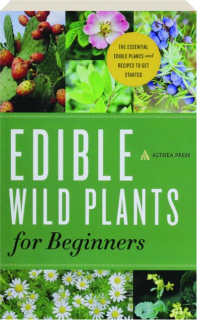 EDIBLE WILD PLANTS FOR BEGINNERS