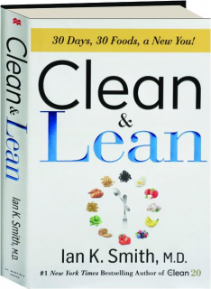 CLEAN & LEAN: 30 Days, 30 Foods, a New You!