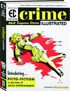 CRIME ILLUSTRATED: The EC Archives