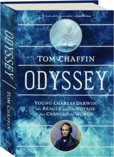 ODYSSEY: Young Charles Darwin, the Beagle, and the Voyage That Changed the World