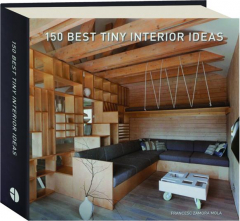 150 BEST TINY INTERIOR IDEAS