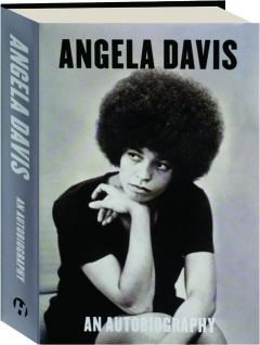 ANGELA DAVIS: An Autobiography
