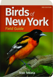 BIRDS OF NEW YORK FIELD GUIDE, 3RD EDITION