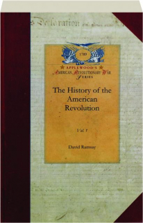 THE HISTORY OF THE AMERICAN REVOLUTION, VOL. 1