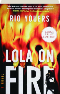 LOLA ON FIRE