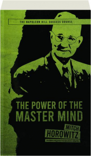 THE POWER OF THE MASTER MIND