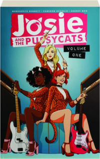 JOSIE AND THE PUSSYCATS, VOLUME ONE