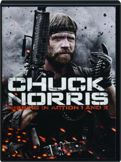 CHUCK NORRIS: Missing in Action 1 and 2