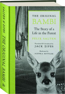 THE ORIGINAL BAMBI: The Story of a Life in the Forest