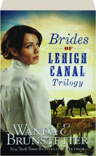 BRIDES OF LEHIGH CANAL TRILOGY
