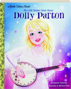 MY LITTLE GOLDEN BOOK ABOUT DOLLY PARTON