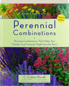 PERENNIAL COMBINATIONS: Stunning Combinations That Make Your Garden Look Fantastic Right from the Start