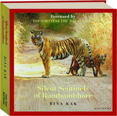 SILENT SENTINELS OF RANTHAMBHORE