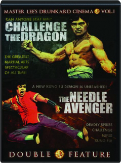 CHALLENGE THE DRAGON / THE NEEDLE AVENGER