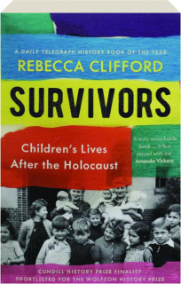 SURVIVORS: Children's Lives After the Holocaust