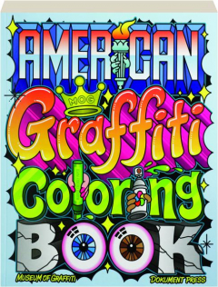 AMERICAN GRAFFITI COLORING BOOK