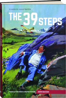 THE 39 STEPS: Classics Illustrated