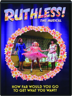 RUTHLESS! The Musical