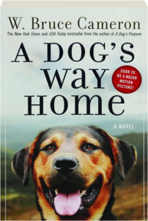 A DOG'S WAY HOME