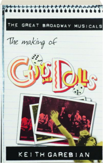 THE MAKING OF GUYS AND DOLLS
