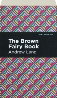 THE BROWN FAIRY BOOK