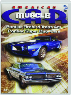 AMERICAN MUSCLE CAR: Pontiac Firebird Trans Am / Pontiac Super Duty Cars