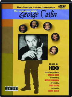 ON LOCATION WITH GEORGE CARLIN