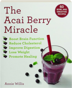 THE ACAI BERRY MIRACLE