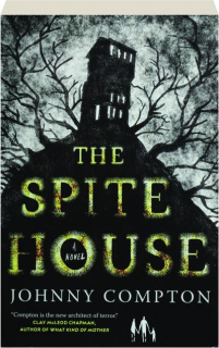 THE SPITE HOUSE