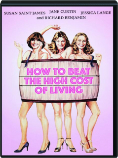 HOW TO BEAT THE HIGH COST OF LIVING