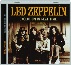 LED ZEPPELIN: Evolution in Real Time