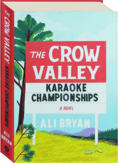 THE CROW VALLEY KARAOKE CHAMPIONSHIPS