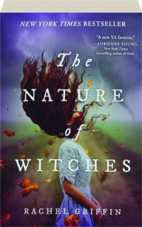 THE NATURE OF WITCHES