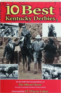 THE 10 BEST KENTUCKY DERBIES