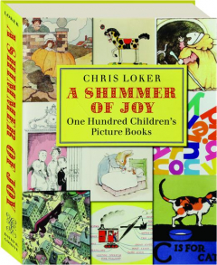 A SHIMMER OF JOY: One Hundred Children's Picture Books