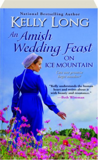 AN AMISH WEDDING FEAST ON ICE MOUNTAIN